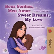 Sweet dreams, my love cover image