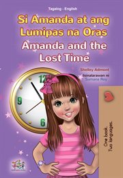 Si amanda at ang lumipas na oras amanda and the lost time cover image
