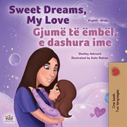 Sweet dreams, my love cover image