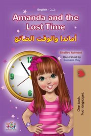 Amanda and the lost time = : Amanda i izgubljeno vreme cover image
