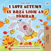 I love autumn is breá liom an fómhar cover image