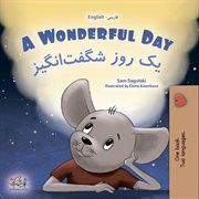 A wonderful day. English farsi bilingual collection cover image