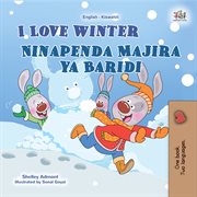 I Love Winter Ninapenda Majira ya Baridi cover image
