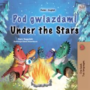 Pod gwiazdami Under the Stars cover image