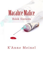 Macabre Malice : Malice cover image