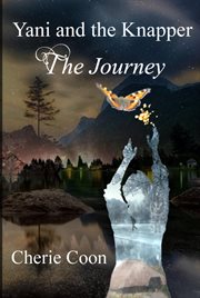 Yani and the knapper - the journey cover image