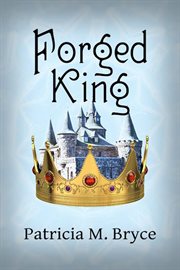 The forged king cover image