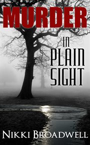 Murder in plain sight : a Summer McCloud paranormal mystery cover image