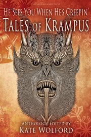 He sees you when he's creepin': tales of krampus cover image