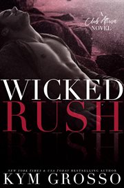 Wicked rush. Club Altura cover image