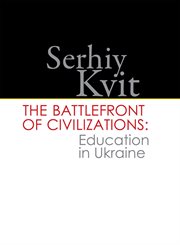The battlefront of civilizations: education in ukraine cover image