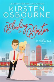 Blushing in boston cover image