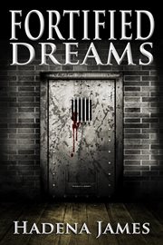 Fortified Dreams : Dreams and Reality, #12 cover image