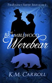 The bramblewood werebear cover image