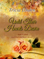 Until their hearts desire cover image