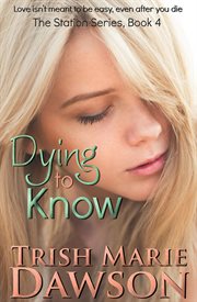 Dying to know cover image