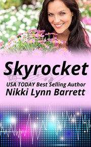 Skyrocket : Love and Music in Texas cover image