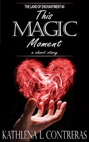 This magic moment cover image