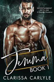 Jemma 1 : A Celebrity Romance. Entertainment With Jem cover image