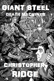 Giant steel death machines cover image
