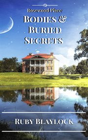 Bodies & buried secrets cover image
