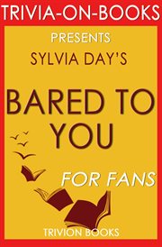 Bared to you: a novel by sylvia day cover image