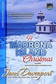 A Madrona Island Christmas : Game On in Seattle, #0 cover image