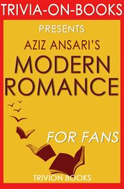 Modern romance by aziz ansari cover image