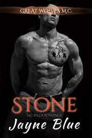 Stone : Great Wolves Motorcycle Club cover image