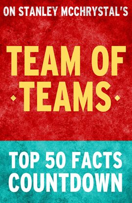 Cover image for Team of Teams: Top 50 Facts Countdown