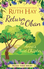 Return to Oban : Anna's next chapter cover image