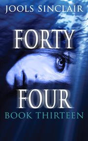 Forty-four book thirteen cover image