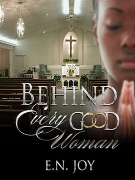Cover image for Behind Every Good Woman