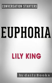 Euphoria: by lily king cover image