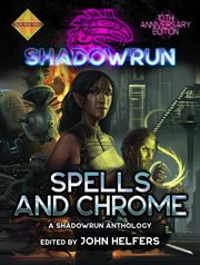 Shadowrun : spells & chrome cover image
