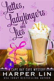 Lattes, ladyfingers, and lies cover image