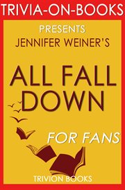 All fall down by jennifer weiner cover image