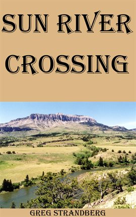 Cover image for Sun River Crossing