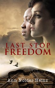 Last stop freedom cover image