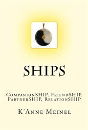 Ships: companionship, friendship, partnership, relationship cover image