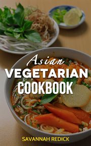 Cookbook : Asian Vegetarian cover image