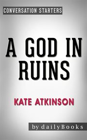 A god in ruins: by kate atkinson cover image