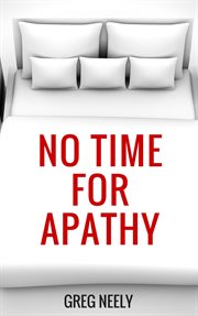 No time for apathy cover image