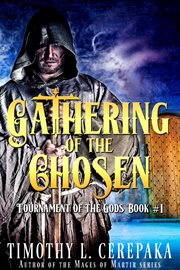 Gathering of the Chosen : Tournament of the Gods cover image