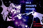 On a fooler's errand cover image