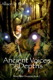 Ancient voices: into the depths cover image