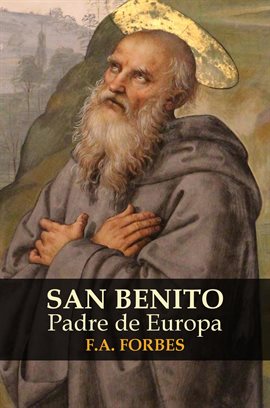 Cover image for San Benito, Padre de Europa