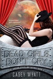 Dead girls don't cry cover image