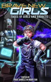 Tales of girls and gadgets cover image