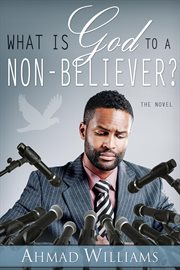 What is god to a non believer? cover image